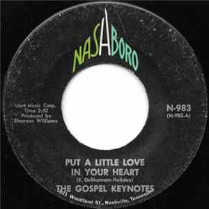The Gospel Keynotes - Put A Little Love In Your Heart / Have A Little Faith In The Lord FLAC album