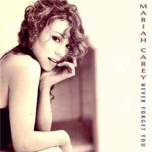 Mariah Carey - Never Forget You FLAC album