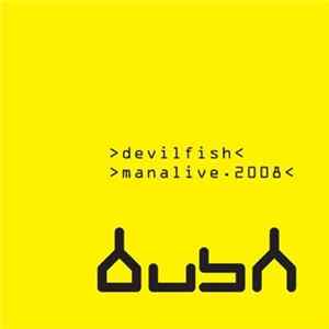 Devilfish - Manalive.2008 FLAC album