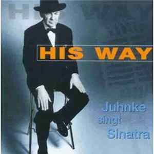 Juhnke - His Way - Juhnke Singt Sinatra FLAC album