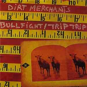Dirt Merchants - Bullfight FLAC album