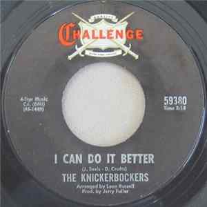 The Knickerbockers - I Can Do It Better / You'll Never Walk Alone FLAC album
