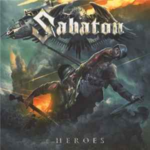 Sabaton - Heroes FLAC album