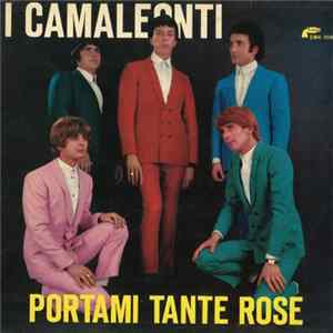 I Camaleonti - Portami Tante Rose FLAC album