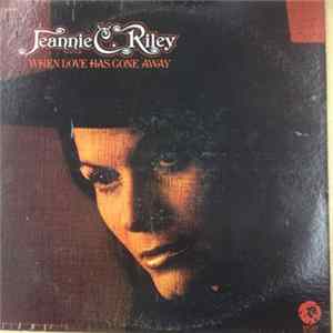 Jeannie C. Riley - When Love Has Gone Away FLAC album
