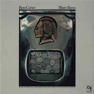 Ron Carter - Blues Farm FLAC album