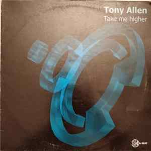 Tony Allen - Take Me Higher FLAC album