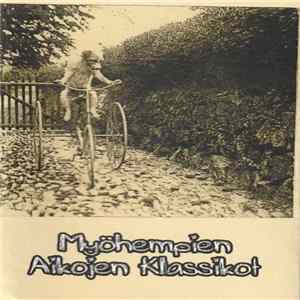 Various - Myöhempien Aikojen Klassikot FLAC album