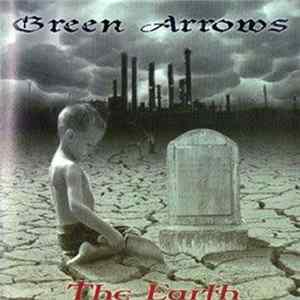 Green Arrows - The Earth FLAC album