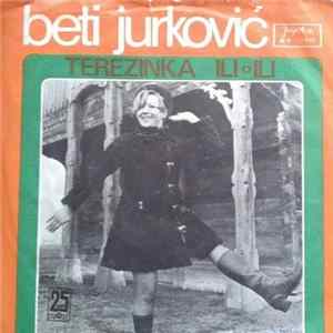 Beti Jurković - Terezinka / Ili, Ili FLAC album