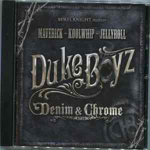 Mikel Knight - Duke Boyz Denuim & Chrome FLAC album