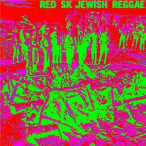 RedSK - Jewish Reggae FLAC album