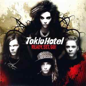 Tokio Hotel - Ready, Set, Go! FLAC album