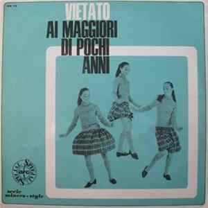 Various - Vietato Ai Maggiori Di Pochi Anni FLAC album