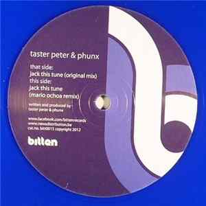 Taster Peter & Phunx - Jack This Tune FLAC album