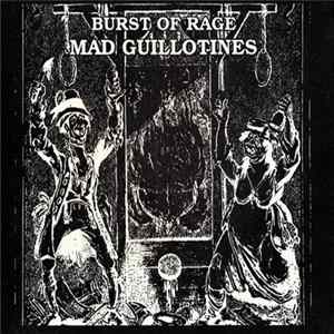 Mad Guillotines - Burst Of Rage FLAC album