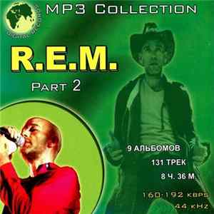 R.E.M. - MP3 Collection Part 2 FLAC album