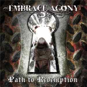 Embrace Agony - Path To Redemption FLAC album