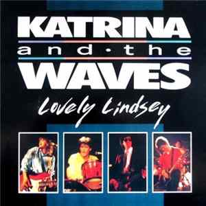 Katrina And The Waves - Lovely Lindsey FLAC album