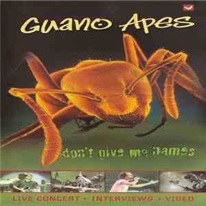Guano Apes - Don't Give Me Names FLAC album