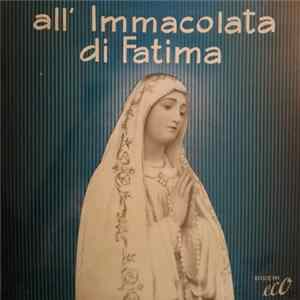Coro Pueri Cantores Di S.Camillo - Ave Maria Di Fatima FLAC album