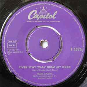 Frank Sinatra - River, Stay 'Way From My Door / It's Over It's Over It's Over FLAC album