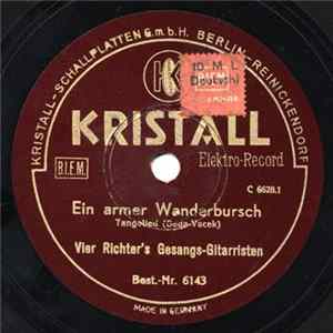 Vier Richter's Gesangs-Gitarristen - Ein Armer Wanderbursch / Ich Bin Ein Kleiner, Armer Straßensänger FLAC album