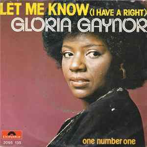 Gloria Gaynor - Let Me Know (I Have A Right) / One Number One FLAC album