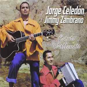Jorge Celedón & Jimmy Zambrano - Canto Vallenato FLAC album