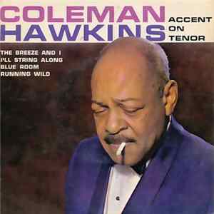 Coleman Hawkins - Accent On Tenor FLAC album