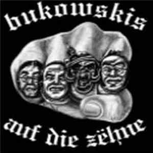 Bukowskis - Auf Die Zehne FLAC album