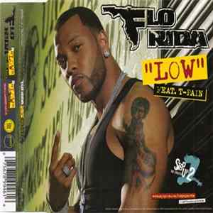 Flo Rida Feat. T-Pain - Low FLAC album