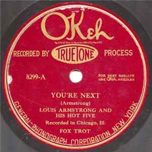 Louis Armstrong And His Hot Five - You’re Next / Oriental Strut FLAC album