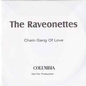The Raveonettes - Chain Gang Of Love FLAC album