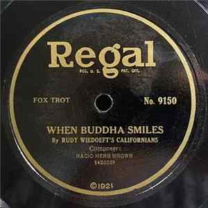Rudy Wiedoeft's Californians / Lanin's Roseland Orchestra - When Buddha Smiles / The Sheik FLAC album