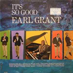Earl Grant - It's So Good FLAC album