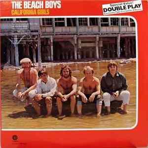 The Beach Boys - California Girls / All Summer Long FLAC album