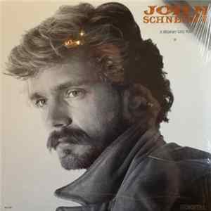 John Schneider - A Memory Like You FLAC album