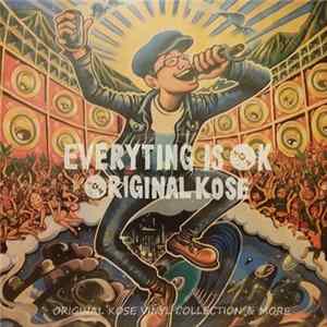 Original Kose - Everything Is OK FLAC album