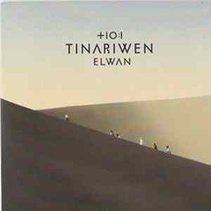 Tinariwen - Elwan FLAC album