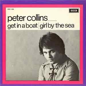Peter Collins - Get In A Boat / Girl By The Sea FLAC album