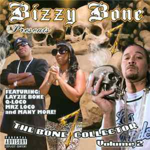 Bizzy Bone - The Bone Collector Vol. 2 FLAC album