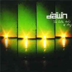 The Dawn - The Later Half Of Day FLAC album