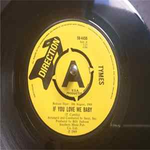 Tymes - If You Love Me Baby / Find My Way FLAC album