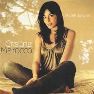 Cristina Marocco - À Côté Du Soleil FLAC album