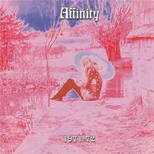 Affinity - 1971-72 FLAC album