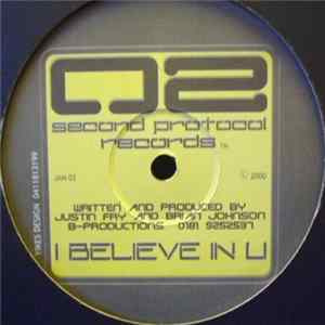 Second Protocol - I Believe In U / Basslick FLAC album