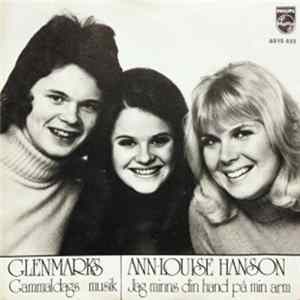 Glenmarks / Ann-Louise Hanson - Gammaldags Musik / Jag Minns Din Hand På Min Arm FLAC album