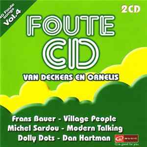 Various - Foute CD Van Deckers En Ornelis - Volume 4 FLAC album