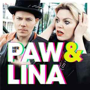 Paw&Lina - Her Er Paw&Lina FLAC album